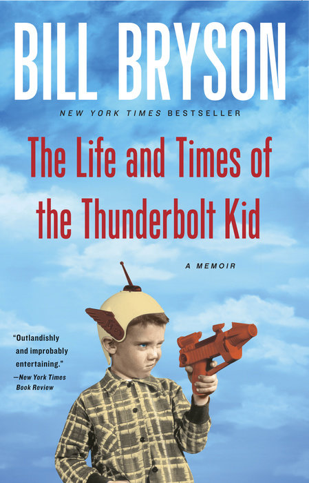 The Life and Times of the Thunderbolt Kid