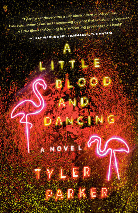 A Little Blood and Dancing