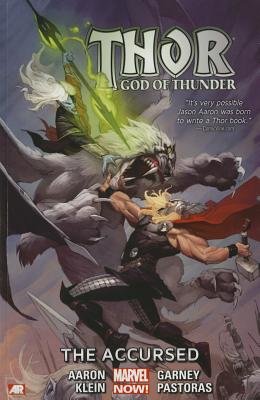 Thor: God Of Thunder Vol. 3 - The Accursed