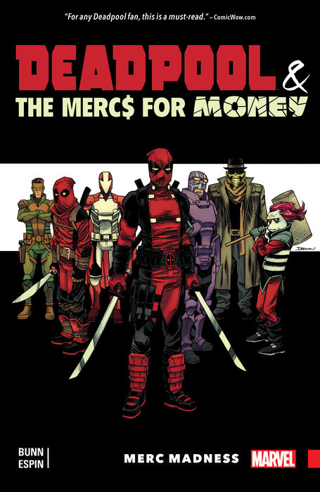 DEADPOOL & THE MERCS FOR MONEY VOL. 0: MERC MADNESS