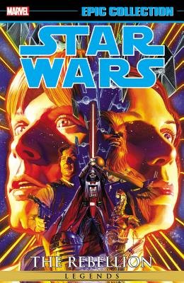 STAR WARS LEGENDS EPIC COLLECTION: THE REBELLION VOL. 1