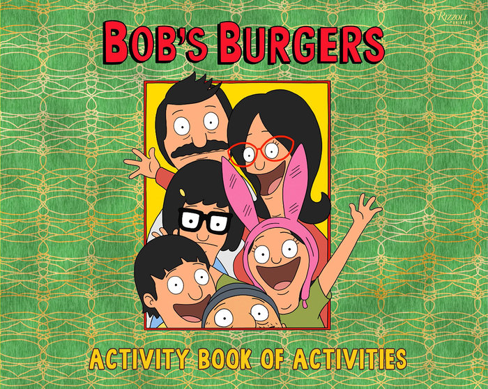 The Bob's Burgers Activity Book of Activities