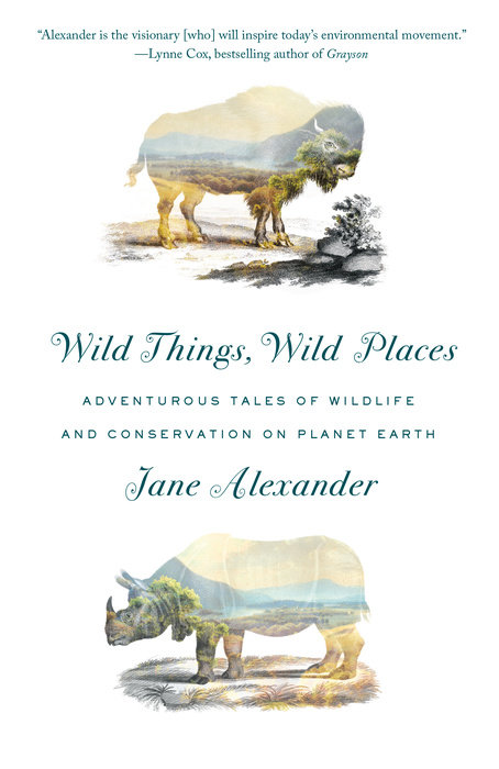 Wild Things, Wild Places