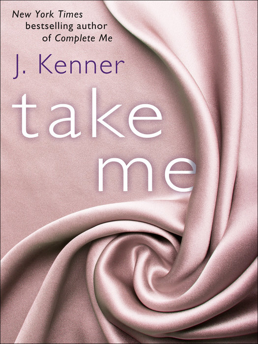 Take Me: A Stark Ever After Novella