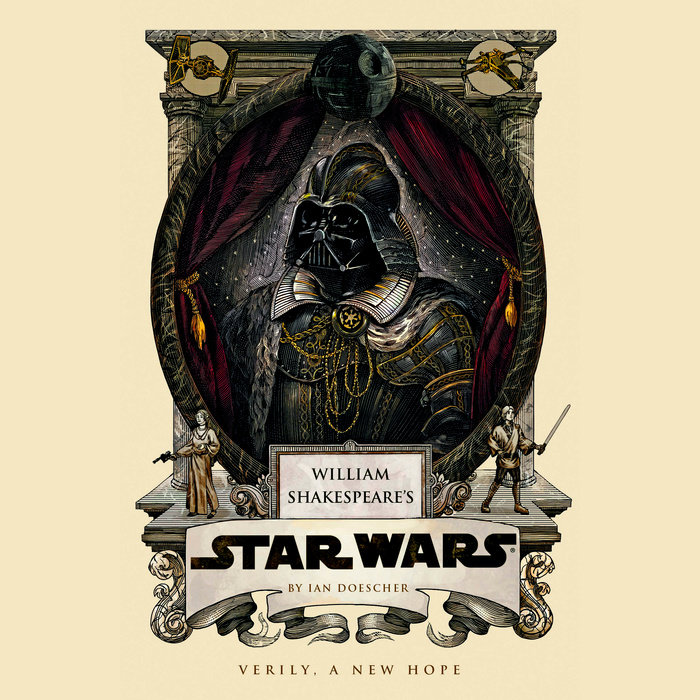 William Shakespeare's Star Wars