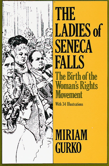 The Ladies of Seneca Falls