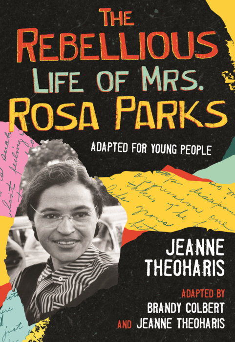 The Rebellious Life of Mrs. Rosa Parks  Penguin Random House Secondary  Education