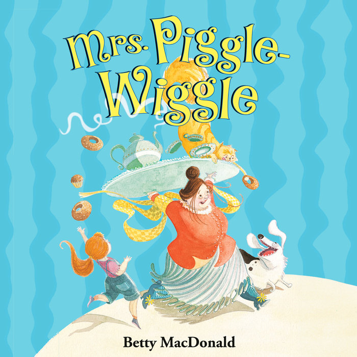 Mrs. Piggle-Wiggle