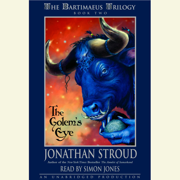 The Bartimaeus Trilogy, Book Two: The Golem's Eye