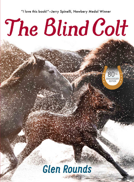 The Blind Colt (80th Anniversary Edition)