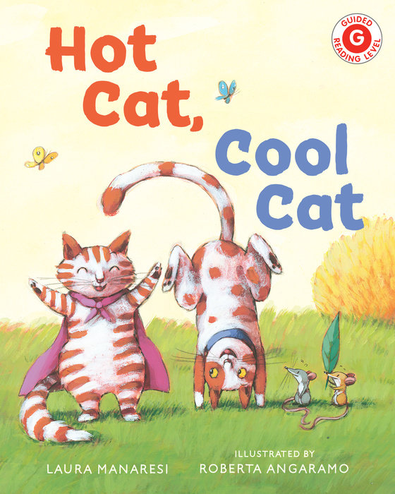 Hot Cat, Cool Cat