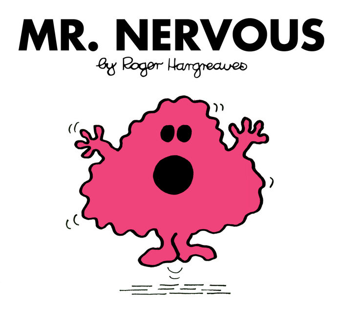 Mr. Nervous