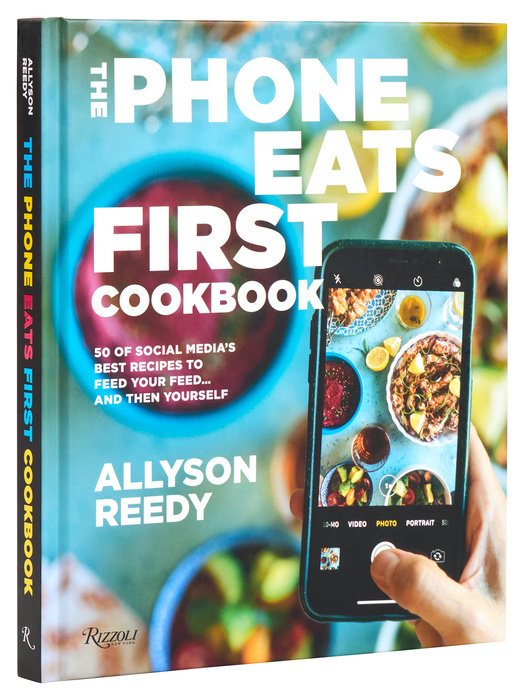 The Phone Eats First Cookbook