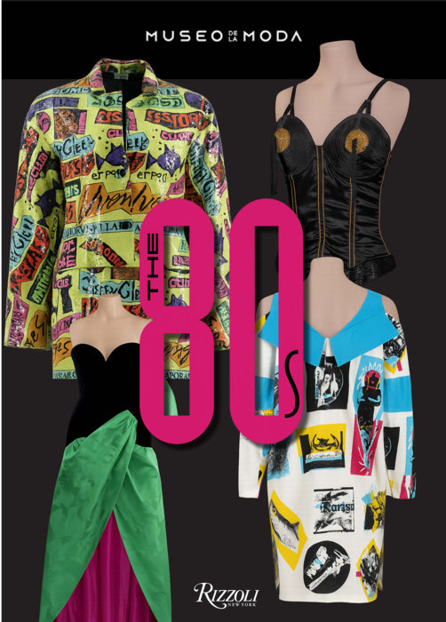The '80s: Fashion's Boldest, Most Glamorous Decade