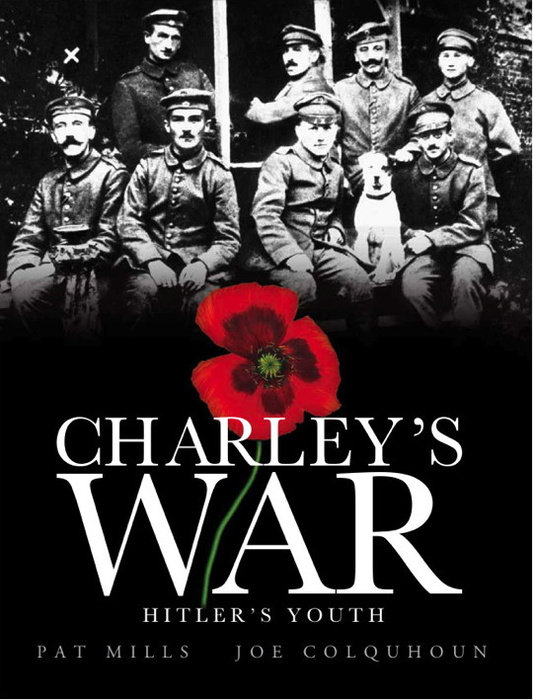 Charley's War (Vol. 8): Hitler's Youth