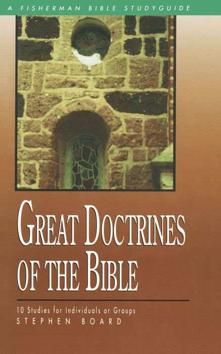 Great Doctrines of the Bible