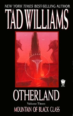 Otherland: Mountain of Black Glass By Tad Williams