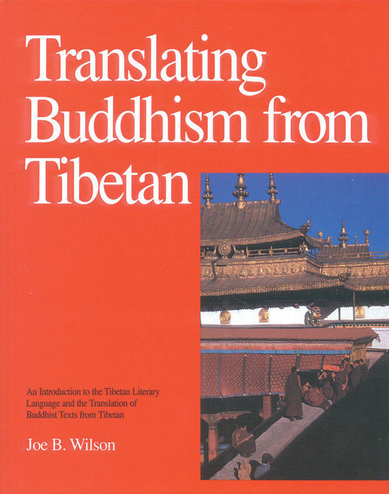 Translating Buddhism from Tibetan