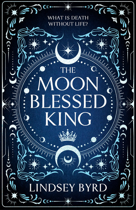 The Moon Blessed King