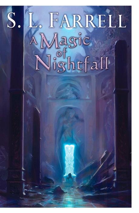 A Magic of Nightfall By S. L. Farrell