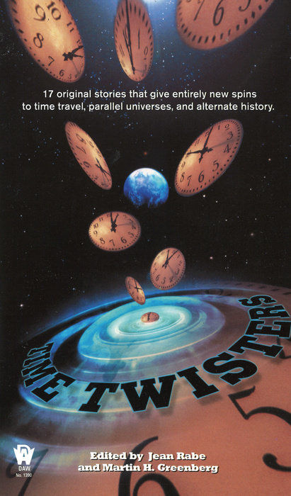 Time Twisters By Jean Rabe and Martin H. Greenberg