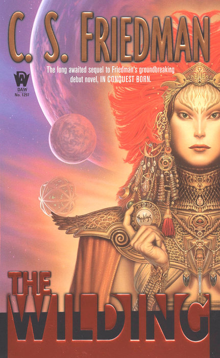 The Wilding By C.S. Friedman