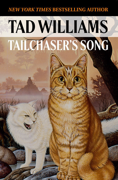 Tailchaser’s Song By Tad Williams