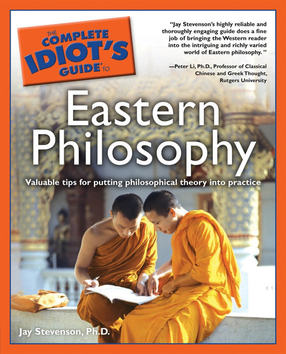 The Complete Idiot's Guide to Eastern Philosophy