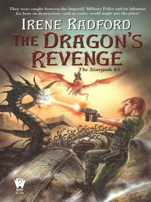 Dragon’s Revenge By Irene Radford