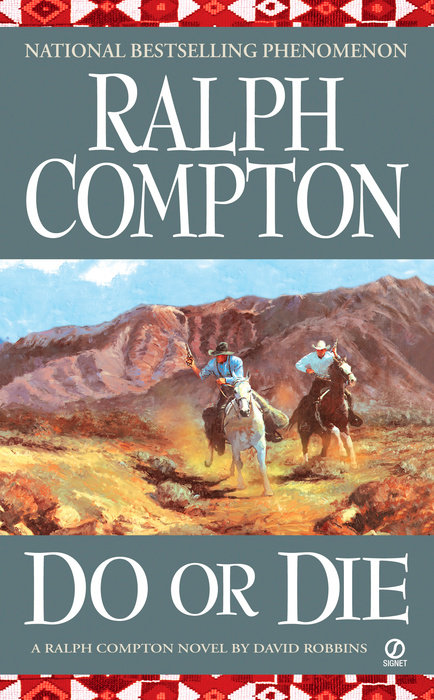 Ralph Compton Do or Die