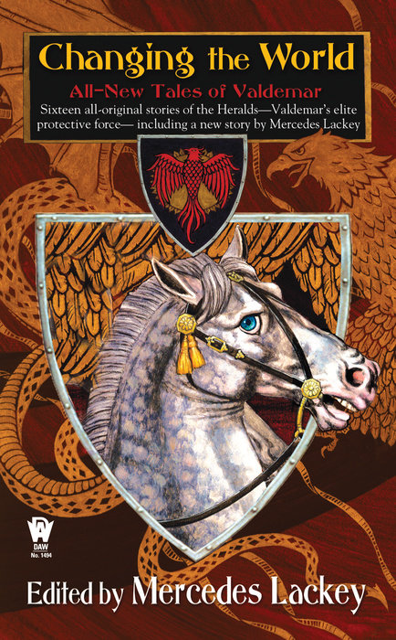 Changing the World By Mercedes Lackey