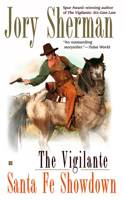 The Vigilante: Santa Fe Showdown