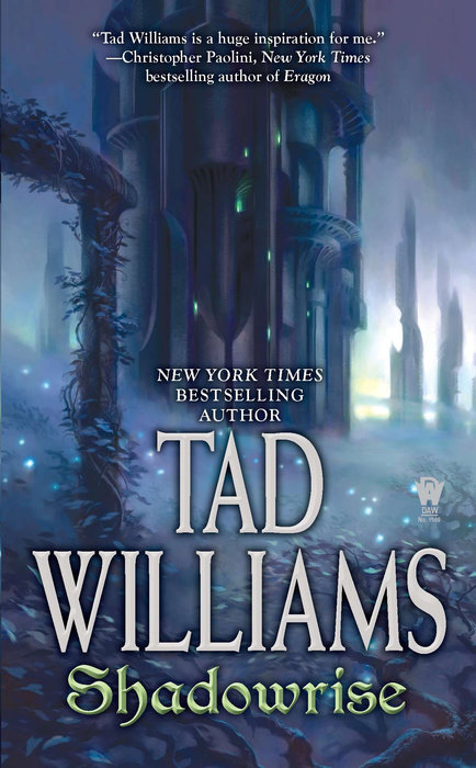 Shadowrise By Tad Williams