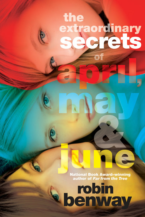 The Extraordinary Secrets of April, May, & June