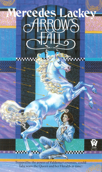 Arrow’s Fall By Mercedes Lackey