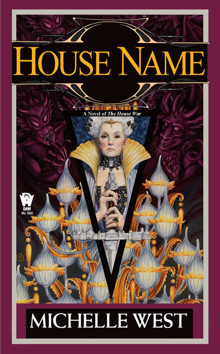 House Name By Michelle West