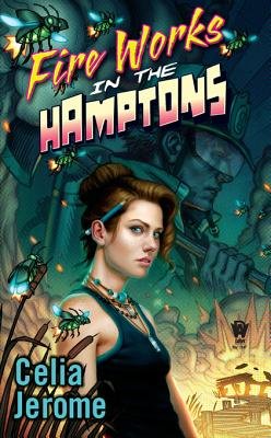 Fire Works in the Hamptons By Celia Jerome
