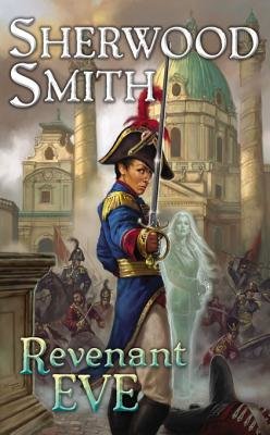 Revenant Eve By Sherwood Smith