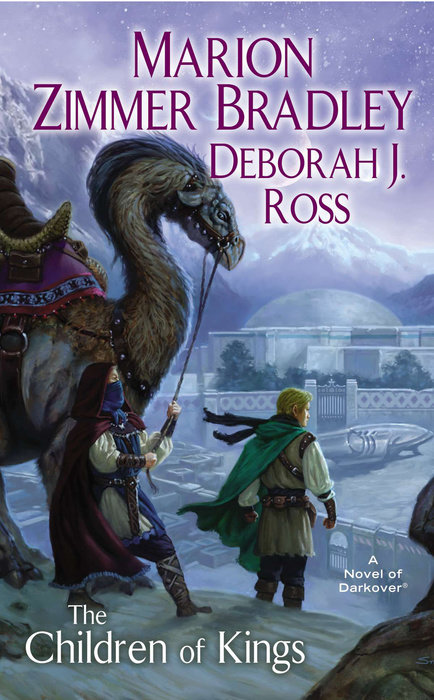 The Children of Kings By Marion Zimmer Bradley and Deborah J. Ross