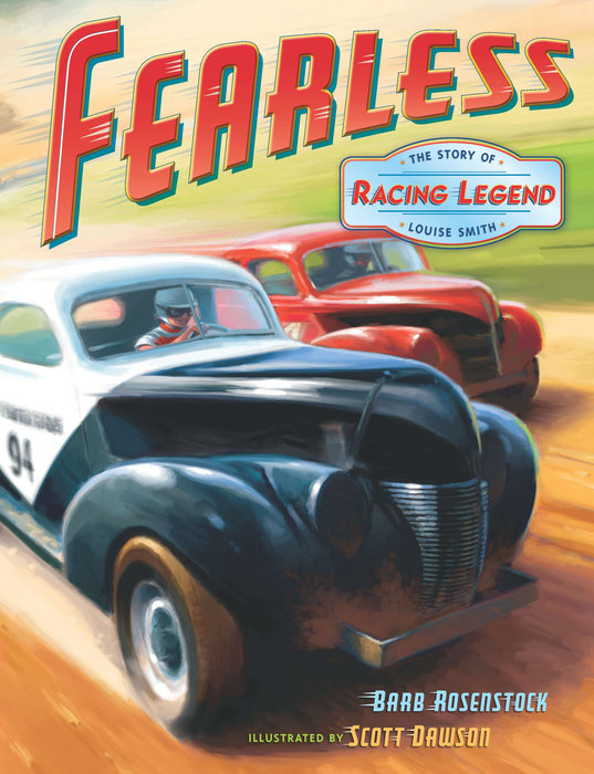 Fearless: The Story of Racing Legend Louise Smith