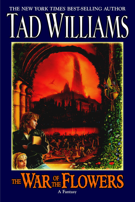 The War Of The Flowers By Tad Williams