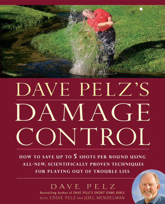 Dave Pelz's Damage Control