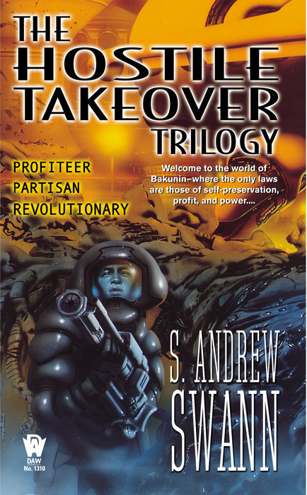 Hostile Takeover By S. Andrew Swann