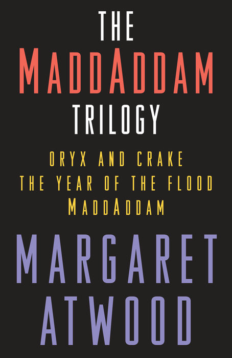 The MaddAddam Trilogy Bundle