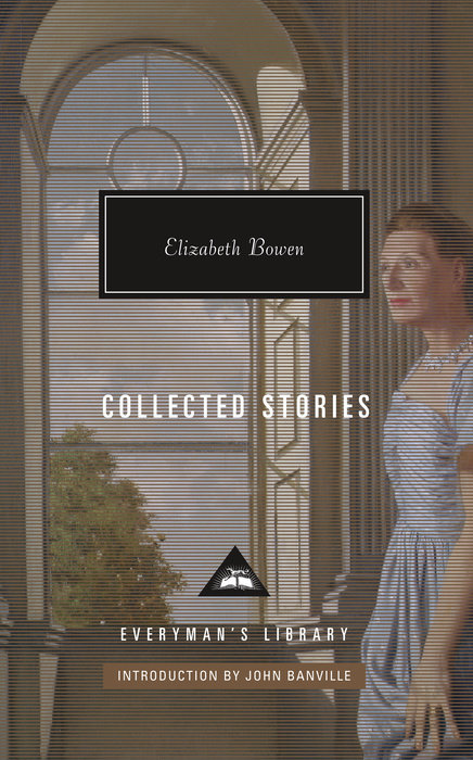 Collected Stories of Elizabeth Bowen