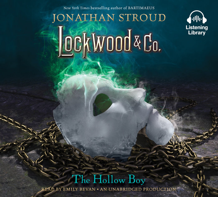 Lockwood & Co., Book 3: The Hollow Boy