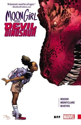 MOON GIRL AND DEVIL DINOSAUR VOL. 1: BFF