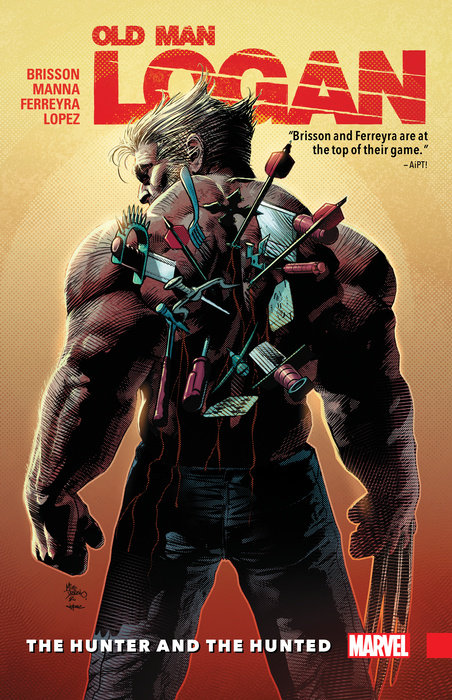 WOLVERINE: OLD MAN LOGAN VOL. 9 - THE HUNTER AND THE HUNTED