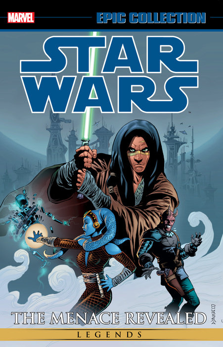 STAR WARS LEGENDS EPIC COLLECTION: THE MENACE REVEALED VOL. 2