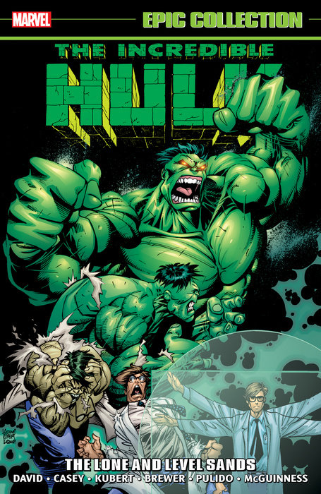 INCREDIBLE HULK EPIC COLLECTION: THE LONE AND LEVEL SANDS